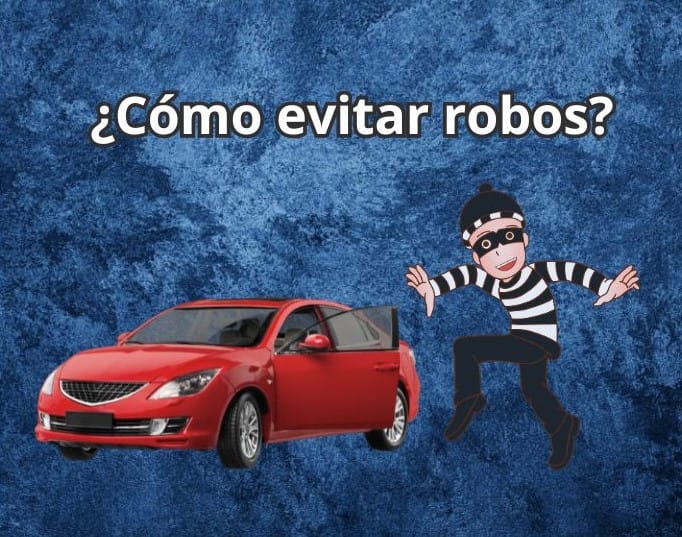 robos de autos como prevenirlos