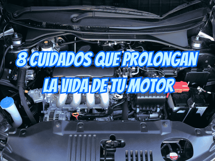 cuidados_que_prolongan_la_vida_de_tu_motor