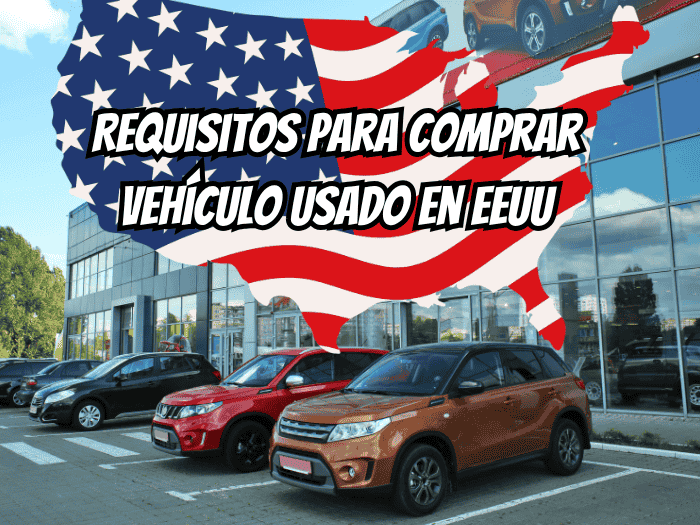 requisitos_para_comprar_carro_usado_en_usa